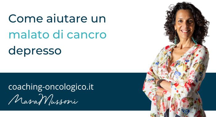 Malato di cancro depresso: come aiutarlo