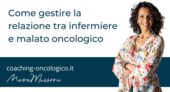gestire relazione infermiere malato oncologico