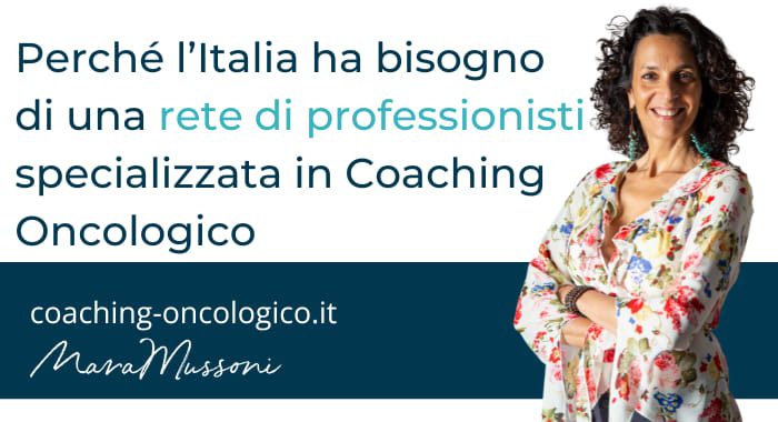 L'Italia ha bisogno di professionisti specializzati in coaching oncologico: perché?